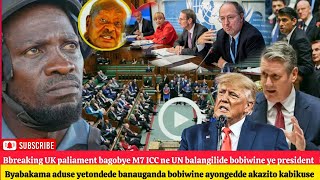 Download Lagu BREAKING!M7 jiwunye UN ne UK palamenti balangilide bobiwine ebyama bivudeyo byabakama yetonze okutya MP3