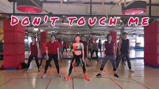 DON'T TOUCH ME by Refund Sister  | Zumba | Kpop | Dance Workout