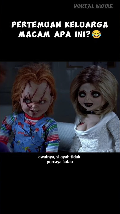 MOMEN LANGKA PERTEMUAN KELUARGA CHUCKY😌#alurceritafilm #shortsvideo #shortfilm