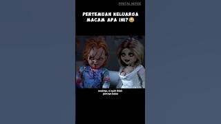 MOMEN LANGKA PERTEMUAN KELUARGA CHUCKY😌#alurceritafilm #shortsvideo #shortfilm