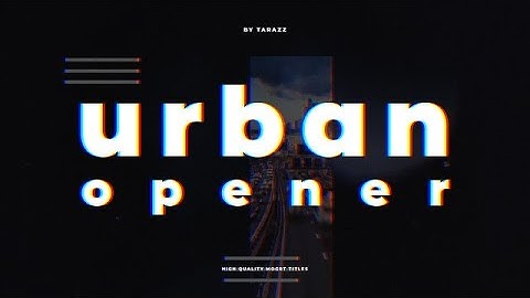 Urban Opener DaVinci Resolve Templates