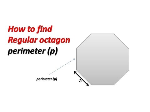 How to find perimeter (p) of a Regular octagon 