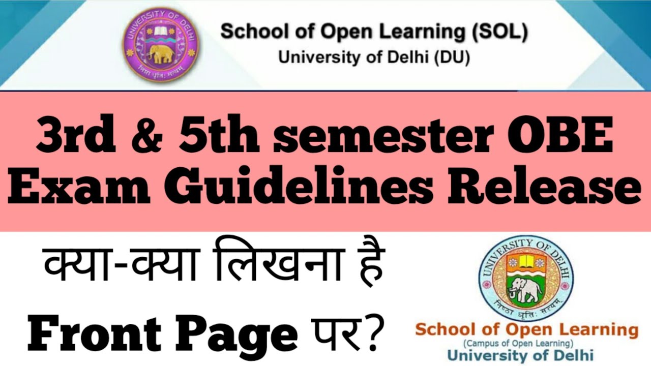 DU SOL 3rd & 5th semester OBE Exam Guidelines Release | sol new update