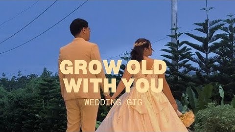 Grow old with you | Wedding Gig | Neo Music PH