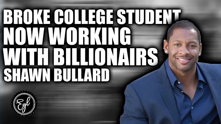 BROKE COLLEGE STUDENT TO WORKING WITH BILLIONAIRES IN TWO YEARS