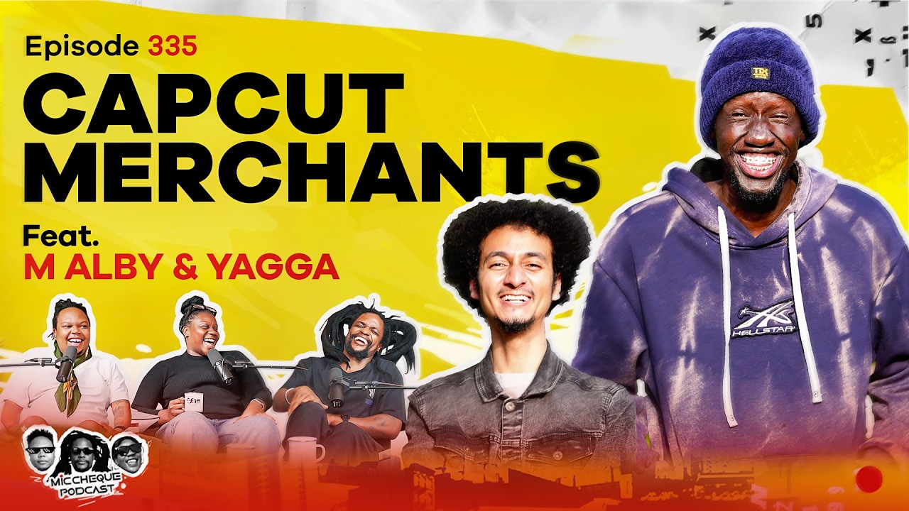 MIC CHEQUE PODCAST | Episode 335 | Capcut merchants Feat. M ALBY & YAGGA