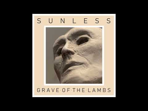 Sunless - Grave of the Lambs (2024) (New Full Album)