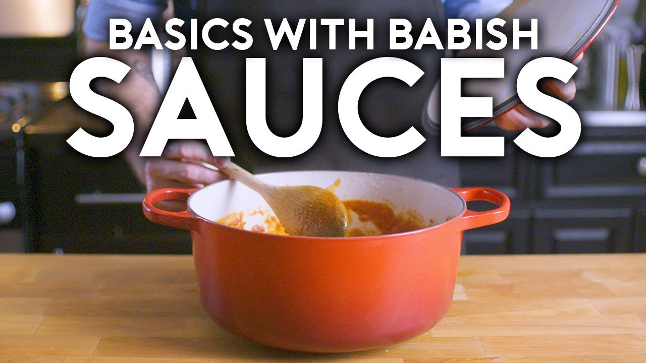 Sauces | Basics with Babish | Babish Culinary Universe