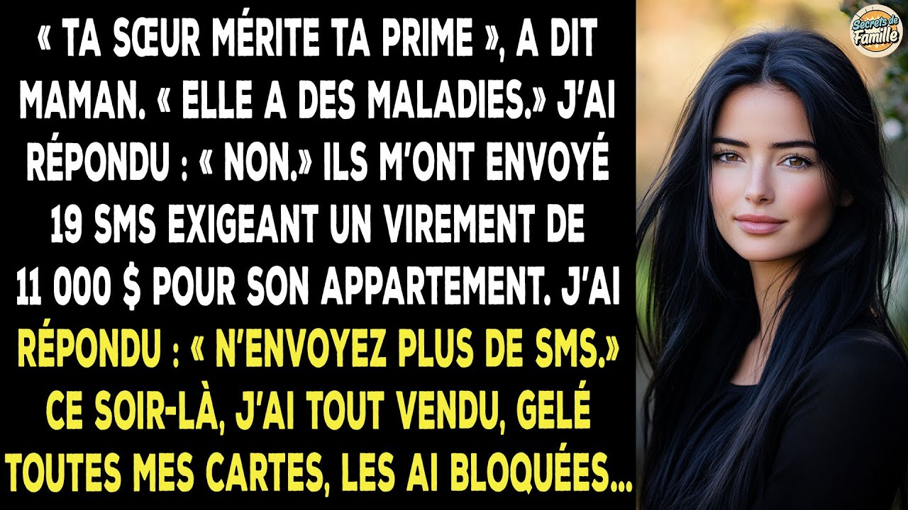 Ma Mère Dit Que Ma Prime Revient À Ma Sœur. J’ai Refusé, Ils M'ont Envoyé 19 Sms.