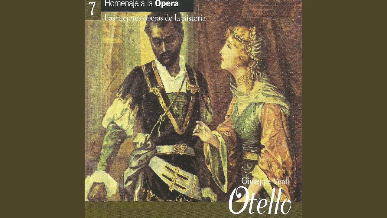Otello, Act III: "Continua"