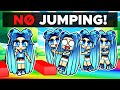 Roblox but you cant jump