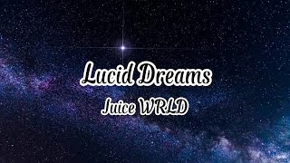 Juice Wrld - Lucid Dreams Lyrics