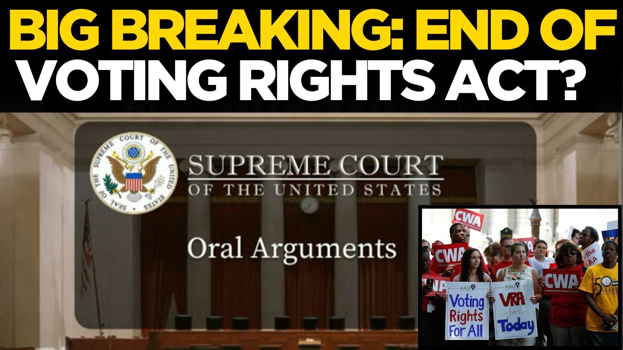 Supreme Court LIVE: Hearing on GOP-led challenge to Voting Rights Act ...