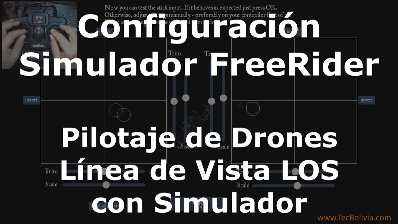 3. Configuración FreeRider (Pilotaje de Drones LOS con Simulador)