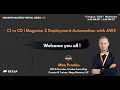 MMVS#10 on CI vs CD | Magento 2 Deployment Automation with AWS