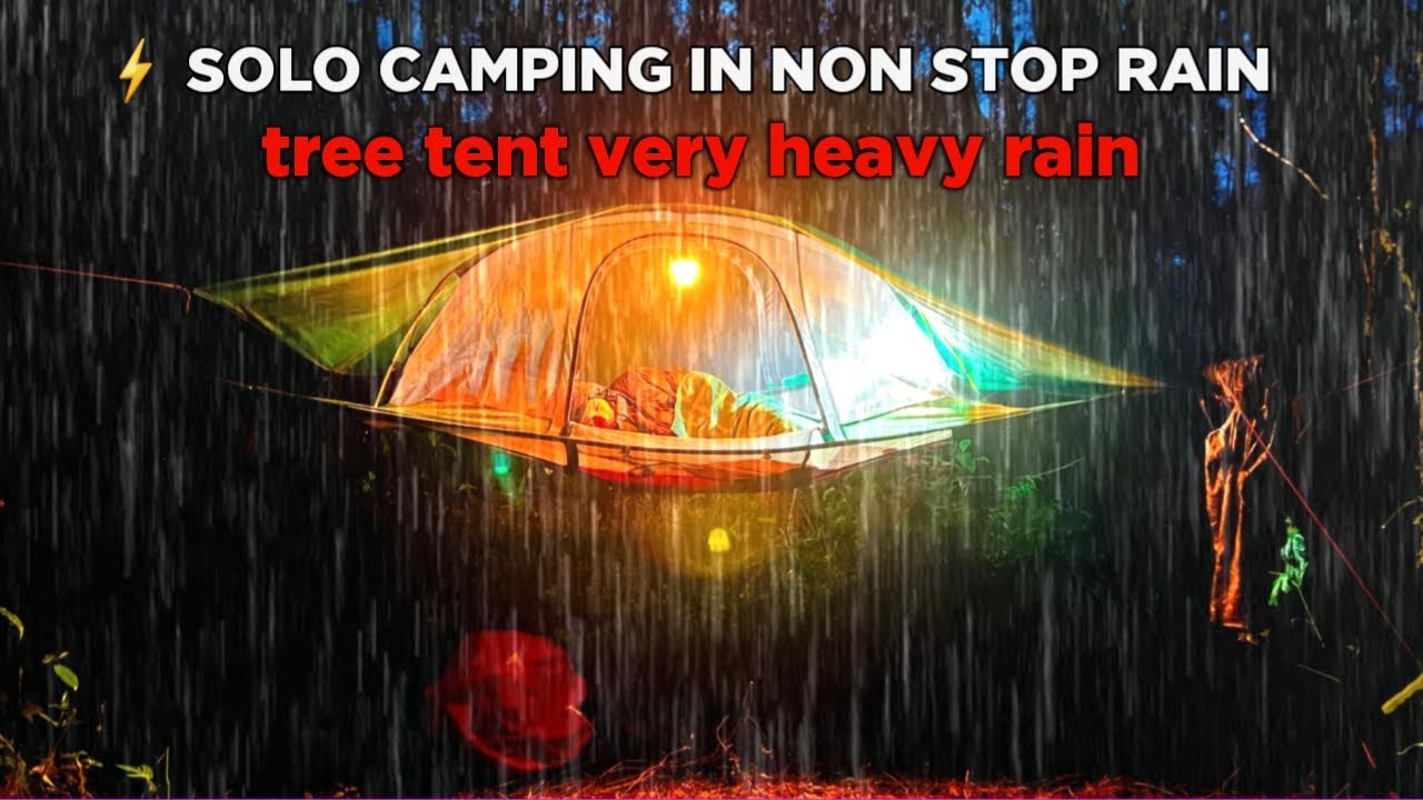 SOLO CAMPING IN VERY HEAVY THUNDER RAIN - STRUGGLE TO BUILD A RAIN TREE ...