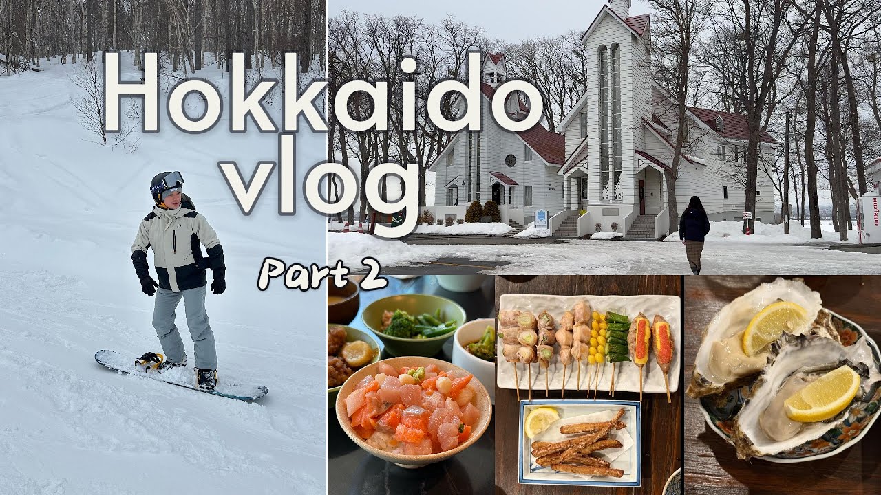 北海道 VLOG | 北海道雪季6日遊 - Part2 | 手道滑雪場 | 羊之丘展望台 Snow Park