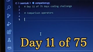 Comparison operators in Python || Day 11 of 75 || @Codingpng