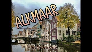 Alkmaar - The Netherlands Alkmaar - The Netherlands