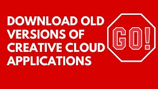 Download Old Versions of Creative Cloud Applications - Bypassing the Creative Cloud App screenshot 5