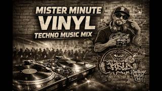 Mister Minute Vinyl Techno  Mix By Kbld