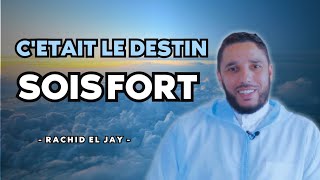 C'était le destin, sois fort ! - Rachid El Jay by Islam Du Quotidien 25,792 views 2 months ago 2 minutes, 44 seconds