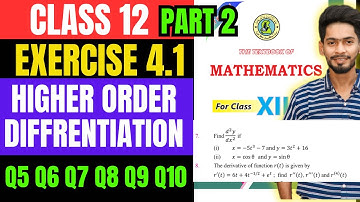 Class 12 Exercise 4.1 Q5 Q6 Q7 Q8 Q9 Q10 unit4 Higher Order Differentiation new mathematic bookSindh