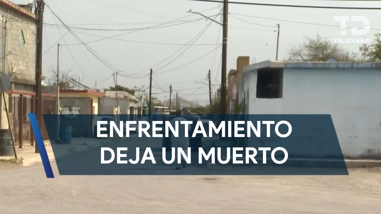 Enfrentamiento en Sabinas Hidalgo deja un muerto