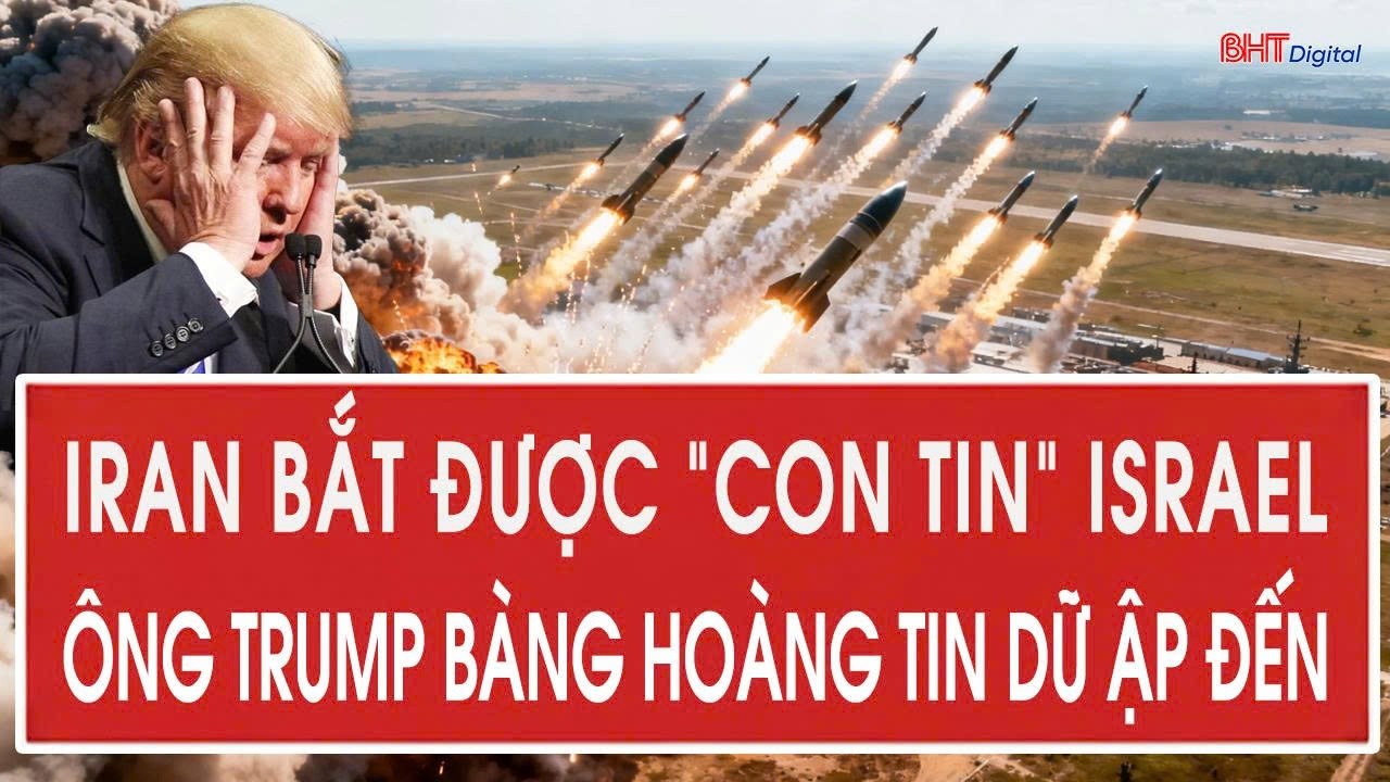 Trực tiếp 6/3: Iran bắt được “con tin” Israel, ông Trump bàng hoàng tin dữ ập đến
