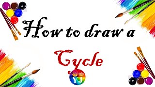 How to Draw | How to draw a Cycle | drawing