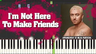 Sam Smith - I'm Not Here To Make Friends | Piano Tutorial