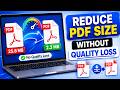 Reduce PDF Size Without Quality Loss  (Pro Tips 2026)