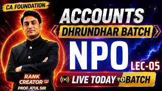 LIVE- NPO | CA Foundation | Rankers Batch ⚡Sep'26 & Jan'27 #cafoundation #cafoundationaccounts #icai