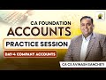 Accounts Practice Session Day 4 - Company Accounts | CA Foundation | CA CS Avinash Sancheti