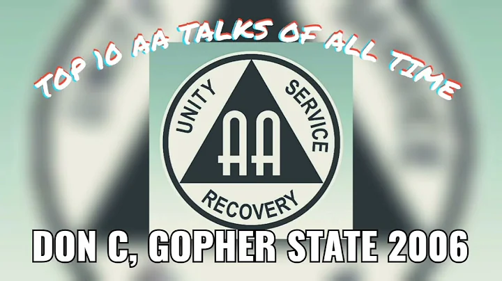 Top 10 AA Speaker of All Time - Don C. at Gopher State Roundup 2006