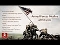Armed Forces Medley with Lyrics - A Tribute to the Armed Services (in 4K resolution)
