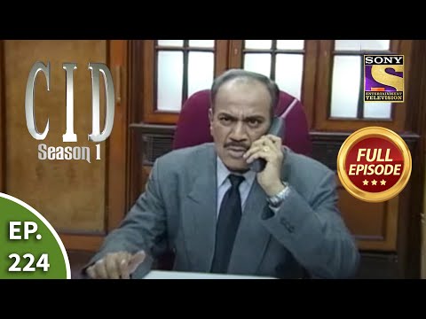 CID (सीआईडी) Season 1 - Episode 224 - The Case Of Dishonest Cop Part 2 - Full Episode