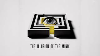 How the Mind Creates Illusions | Understanding Emotional Traps