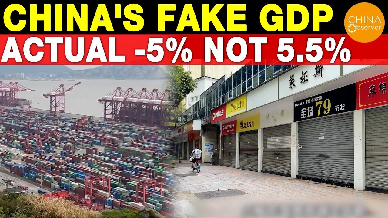 China's GDP Is Completely Falsified! Actual H1 GDP: -5%, Yearly Forecast:  -10%. - YouTube