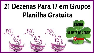  Lotofácil 21 para 17 - Planilha Gratuita