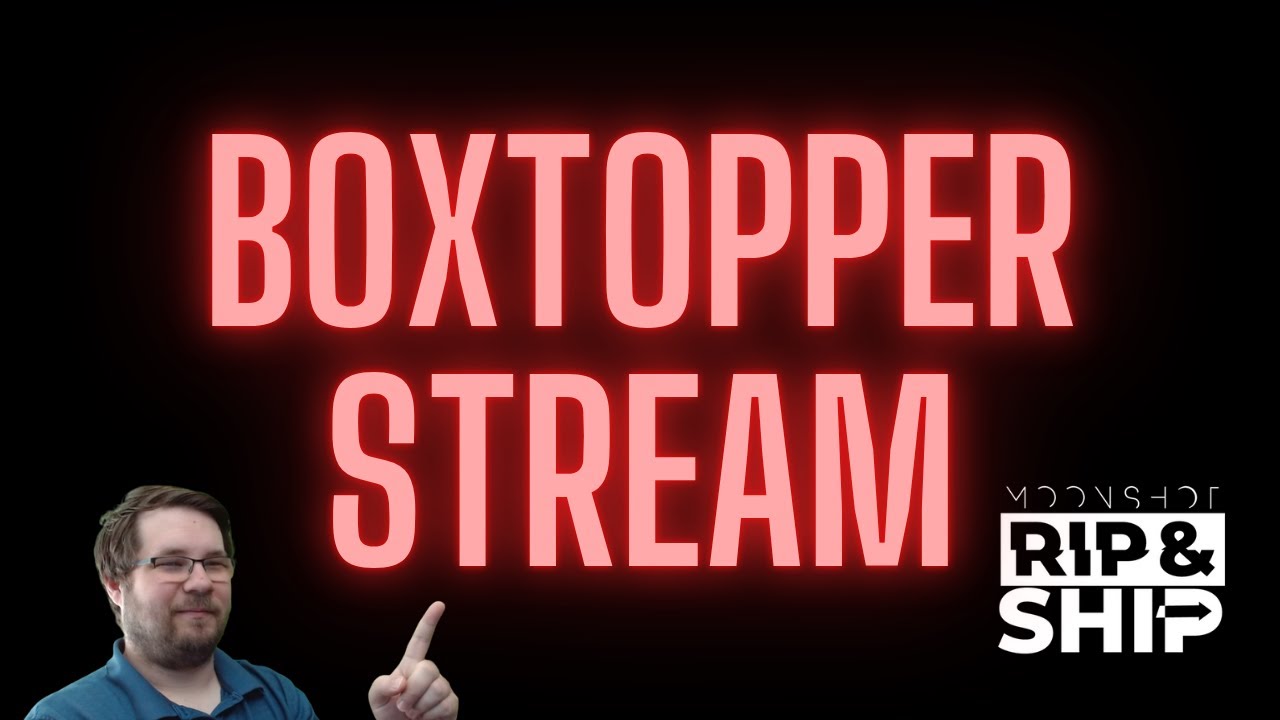 🔴LIVE! February Boxtopper Selection Stream | No Pack Openings | 3/2