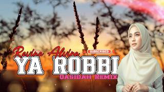 Download Lagu QASIDAH REMIX - YA ROBBI - Revina Alvira 2016 MP3