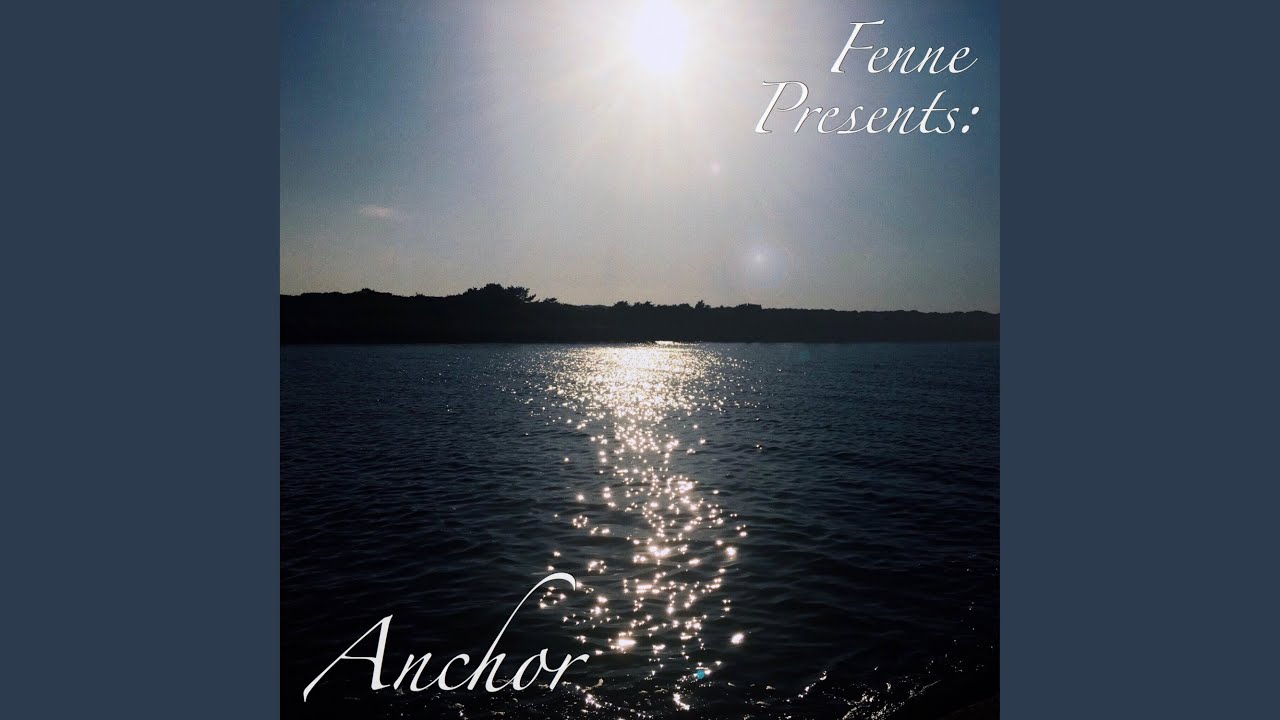 Watch Anchor (Single) on YouTube Watch Anchor (Single) on YouTube