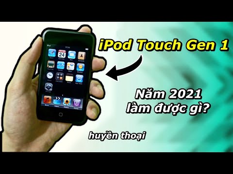 ipod touch gen6  2022  Trên tay iPod Touch thế hệ đầu tiên của Apple | Năm 2021 còn làm được gì?