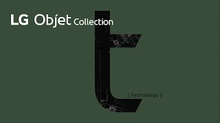 LG Objet Collection - Technology 편