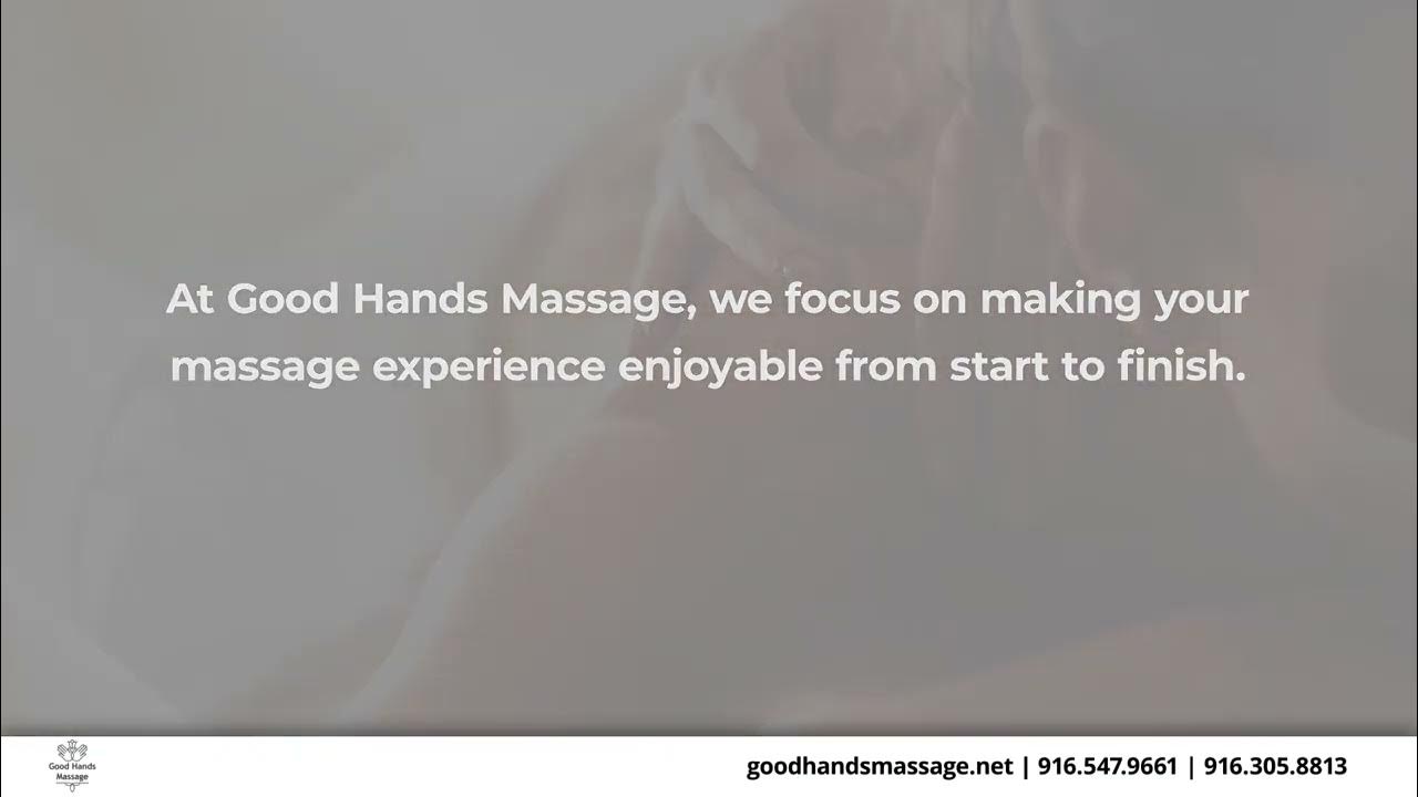 Good Hands Massage Citrus Heights California 95610 Youtube