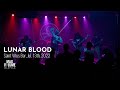 LUNAR BLOOD live at Saint Vitus Bar, Jul. 13th, 2022 (FULL SET)