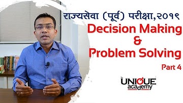 Decision Making & Problem Solving - राज्यसेवा (पूर्व) परीक्षा । हर्षल लवंगारे - भाग ४