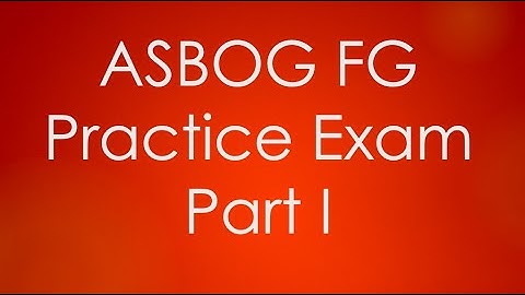 2019 ASBOG FG Practice Exam Walkthrough (Part I)