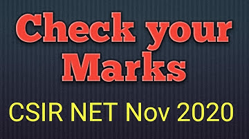 Check your Marks/Result_CSIR NET 2020. Full Course for CSIR NET GATE Available: Excellent Educademy